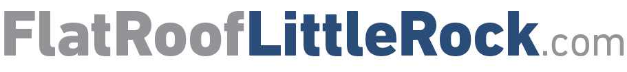 Little Rock's Premier Flat Roofing Contractor